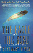 The Eagle and the Rose: A Remarkable True Story