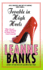 Trouble in High Heels
