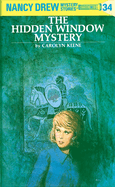 Nancy Drew 34: The Hidden Window Mystery