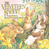 Velveteen Rabbit: Or How Toys Become Real
