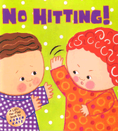 No Hitting!: A Lift-The-Flap Book