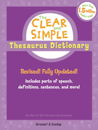 Clear and Simple Thesaurus Dictionary (Revised Ed.)