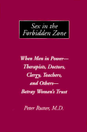 Sex in the Forbidden Zone