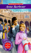 Lady Liza's Luck