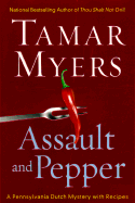 Assault and Pepper