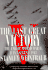 Last Great Victory: The End of World War II