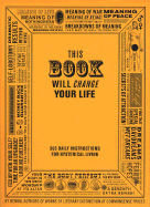 This Book Will Change Your Life