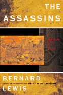 The Assassins: A Radical Sect in Islam