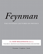 Feynman Lectures on Physics: Mainly Electromagnetism and Matter v. 2