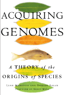 Acquiring Genomes: A Theory of the Origins of Species