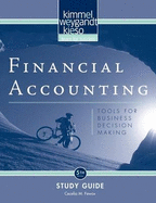 Financial Accounting, Study Guide: Tools for Business Decision Making