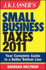 J.K. Lasser's Small Business Taxes: Your Complete Guide to a Better Bottom Line