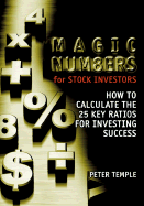 Magic Numbers for Stock Investors: How to Calculate the 25 Key Ratios for Investing Success