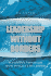 Leadership Without Borders: Successful Strategies From World-Class Leaders