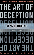 The Art of Deception: Controlling the Human Element of Security