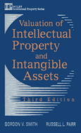 Valuation of Intellectual Property and Intangible Assets
