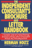 The Independent Consultant's Brochure and Letter Handbook