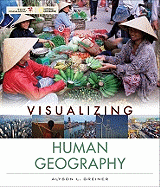 Visualizing Human Geography: At Home in a Diverse World