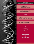 General, Organic, and Biological Chemistry: An Integrated Approach