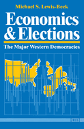 Economics and Elections: The Major Western Democracies