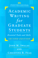 Academic Writing for Graduate Students: Essential Tasks and Skills