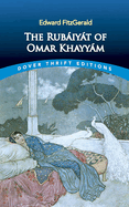 The Rubaiyat of Omar Khayyam: First and Fifth Editions