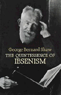 The Quintessence of Ibsenism