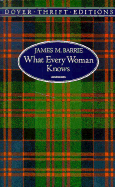 What Every Woman Knows
