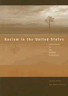 Racism in the United States: Implications for the Helping Professions