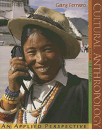 Cultural Anthropology: An Applied Perspective