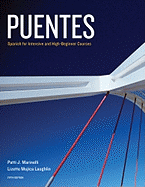 Puentes: Spanish for Intensive and High-Beginner Courses