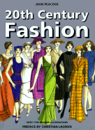20th-Century Fashion: The Complete Sourcebook