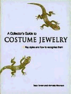 A Collector's Guide to Costume Jewelry: Key Styles and How to Recognize Them