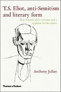 T.S. Eliot, Anti-Semitism and Literary Form