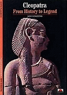 Cleopatra: from History to Legend