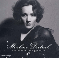 Marlene Dietrich: Photographs and Memories