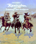 Miniature Masterpieces: Frederic Remington: Paintings & Sculpture