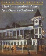 The Commander's Palace New Orleans Cookbook