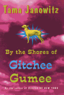 By the Shores of Gitchee Gumee