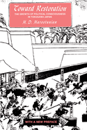 Toward Restoration: The Growth of Political Consciousness in Tokugawa Japan