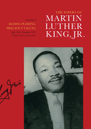 The Papers of Martin Luther King, JR.: Volume II: Rediscovering Precious Values, July 1951 - November 1955