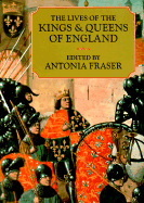 The Lives of the Kings and Queens of England