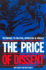 Price of Dissent: Testimonies Political Repression America