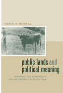 Public Lands & Political Meaning: Ranchers, the Government