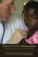 Partner to the Poor: A Paul Farmer Reader