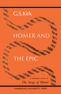 Homer and the Epic: A Shortened Version of 