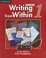 Writing from Within Level 1 Student's Book: Level 1