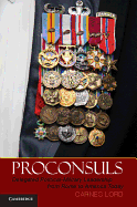 Proconsuls: Delegated Political-Military Leadership from Rome to America