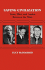 Saving Civilization: Yeats, Eliot, and Auden Between the Wars