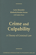 Crime and Culpability: A Theory of Criminal Law